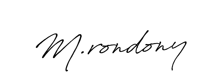 Create a beautiful signature design for name M.rondony. With this signature (Antro_Vectra_Bolder) fonts, you can make a handwritten signature for free. M.rondony signature style 7 images and pictures png