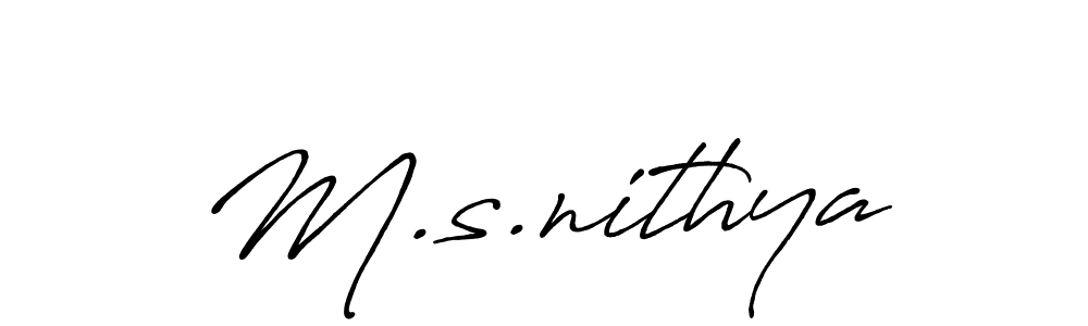 Create a beautiful signature design for name M.s.nithya. With this signature (Antro_Vectra_Bolder) fonts, you can make a handwritten signature for free. M.s.nithya signature style 7 images and pictures png