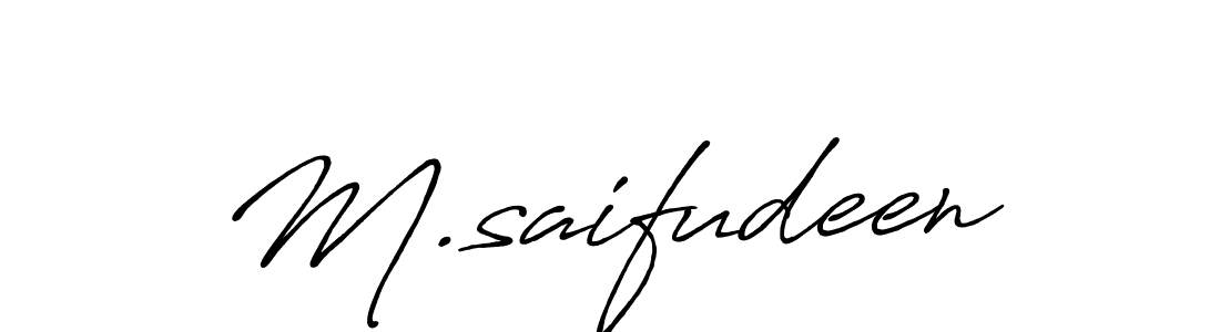 How to make M.saifudeen name signature. Use Antro_Vectra_Bolder style for creating short signs online. This is the latest handwritten sign. M.saifudeen signature style 7 images and pictures png