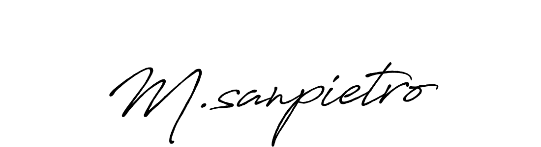 Antro_Vectra_Bolder is a professional signature style that is perfect for those who want to add a touch of class to their signature. It is also a great choice for those who want to make their signature more unique. Get M.sanpietro name to fancy signature for free. M.sanpietro signature style 7 images and pictures png