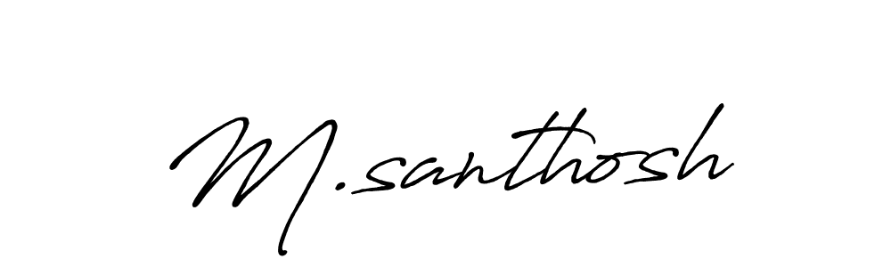 This is the best signature style for the M.santhosh name. Also you like these signature font (Antro_Vectra_Bolder). Mix name signature. M.santhosh signature style 7 images and pictures png