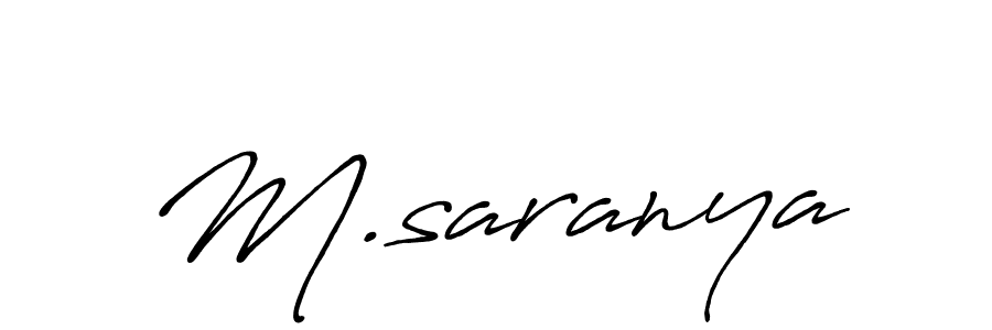 Design your own signature with our free online signature maker. With this signature software, you can create a handwritten (Antro_Vectra_Bolder) signature for name M.saranya. M.saranya signature style 7 images and pictures png