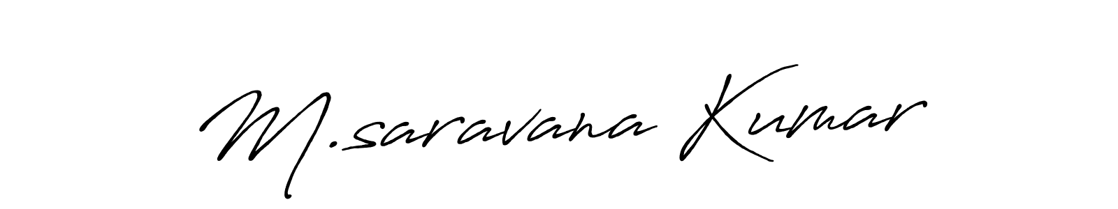 Create a beautiful signature design for name M.saravana Kumar. With this signature (Antro_Vectra_Bolder) fonts, you can make a handwritten signature for free. M.saravana Kumar signature style 7 images and pictures png