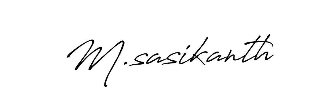 M.sasikanth stylish signature style. Best Handwritten Sign (Antro_Vectra_Bolder) for my name. Handwritten Signature Collection Ideas for my name M.sasikanth. M.sasikanth signature style 7 images and pictures png