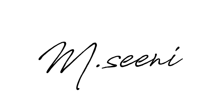 Similarly Antro_Vectra_Bolder is the best handwritten signature design. Signature creator online .You can use it as an online autograph creator for name M.seeni. M.seeni signature style 7 images and pictures png