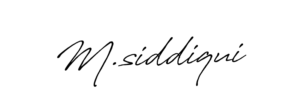 Also we have M.siddiqui name is the best signature style. Create professional handwritten signature collection using Antro_Vectra_Bolder autograph style. M.siddiqui signature style 7 images and pictures png