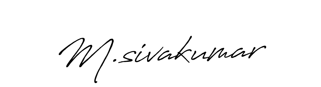 How to make M.sivakumar signature? Antro_Vectra_Bolder is a professional autograph style. Create handwritten signature for M.sivakumar name. M.sivakumar signature style 7 images and pictures png