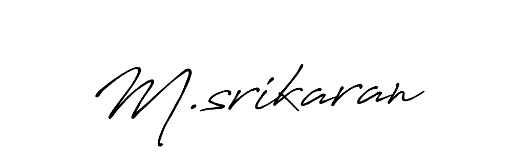 The best way (Antro_Vectra_Bolder) to make a short signature is to pick only two or three words in your name. The name M.srikaran include a total of six letters. For converting this name. M.srikaran signature style 7 images and pictures png