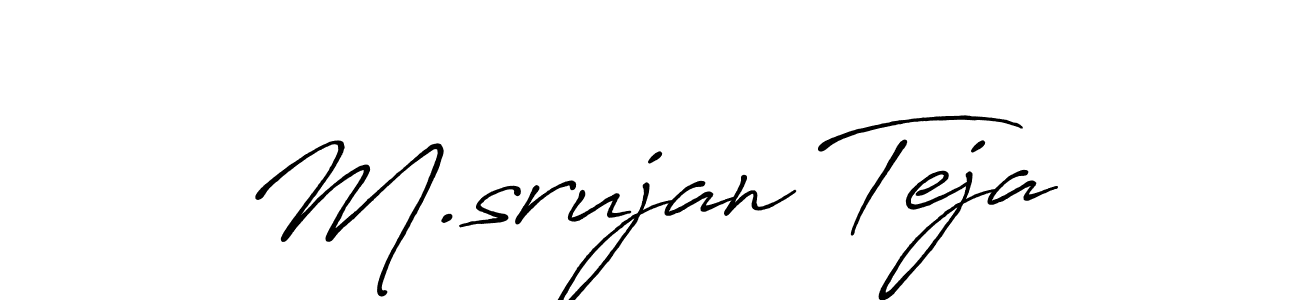 M.srujan Teja stylish signature style. Best Handwritten Sign (Antro_Vectra_Bolder) for my name. Handwritten Signature Collection Ideas for my name M.srujan Teja. M.srujan Teja signature style 7 images and pictures png