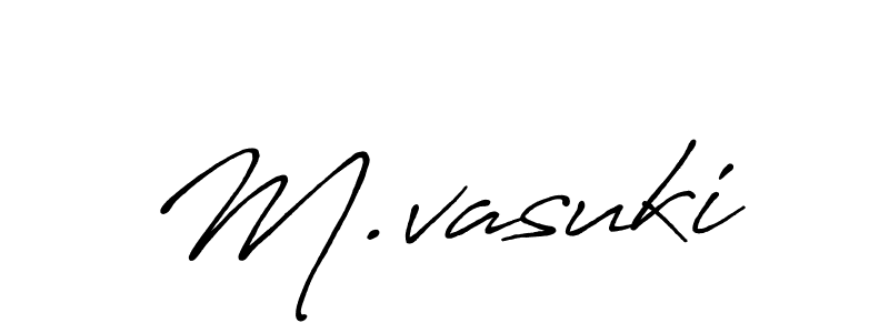 Design your own signature with our free online signature maker. With this signature software, you can create a handwritten (Antro_Vectra_Bolder) signature for name M.vasuki. M.vasuki signature style 7 images and pictures png