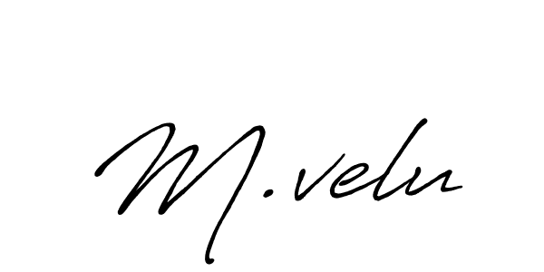 Also we have M.velu name is the best signature style. Create professional handwritten signature collection using Antro_Vectra_Bolder autograph style. M.velu signature style 7 images and pictures png