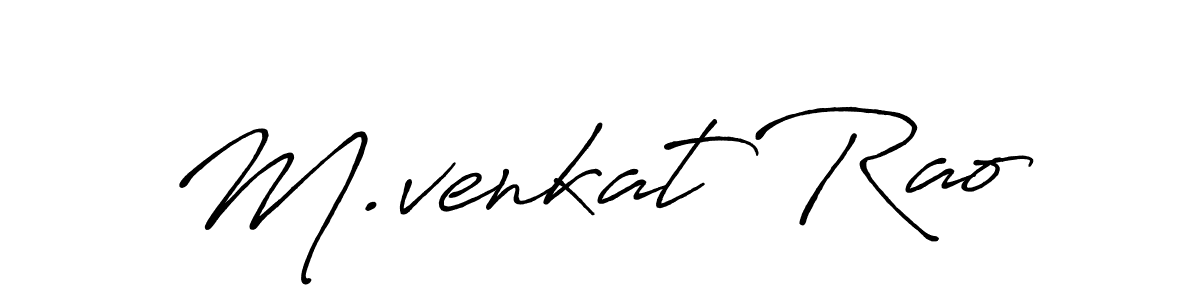 M.venkat Rao stylish signature style. Best Handwritten Sign (Antro_Vectra_Bolder) for my name. Handwritten Signature Collection Ideas for my name M.venkat Rao. M.venkat Rao signature style 7 images and pictures png