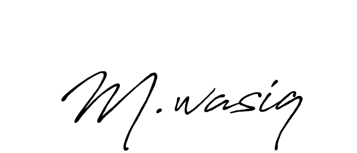 M.wasiq stylish signature style. Best Handwritten Sign (Antro_Vectra_Bolder) for my name. Handwritten Signature Collection Ideas for my name M.wasiq. M.wasiq signature style 7 images and pictures png