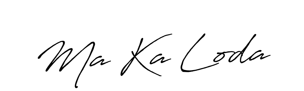 Ma Ka Loda stylish signature style. Best Handwritten Sign (Antro_Vectra_Bolder) for my name. Handwritten Signature Collection Ideas for my name Ma Ka Loda. Ma Ka Loda signature style 7 images and pictures png