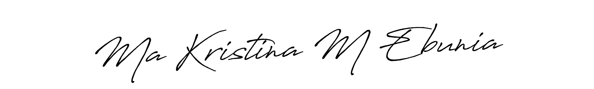 How to Draw Ma Kristina M Ebunia signature style? Antro_Vectra_Bolder is a latest design signature styles for name Ma Kristina M Ebunia. Ma Kristina M Ebunia signature style 7 images and pictures png