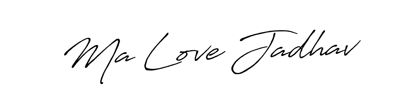 Use a signature maker to create a handwritten signature online. With this signature software, you can design (Antro_Vectra_Bolder) your own signature for name Ma Love Jadhav. Ma Love Jadhav signature style 7 images and pictures png