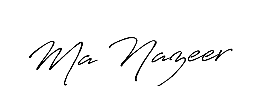 Make a beautiful signature design for name Ma Nazeer. With this signature (Antro_Vectra_Bolder) style, you can create a handwritten signature for free. Ma Nazeer signature style 7 images and pictures png