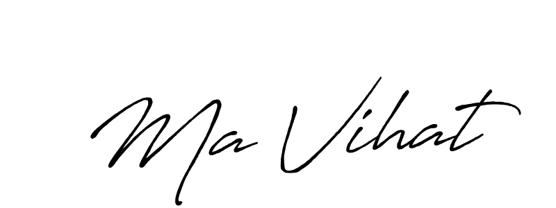 Also You can easily find your signature by using the search form. We will create Ma Vihat name handwritten signature images for you free of cost using Antro_Vectra_Bolder sign style. Ma Vihat signature style 7 images and pictures png