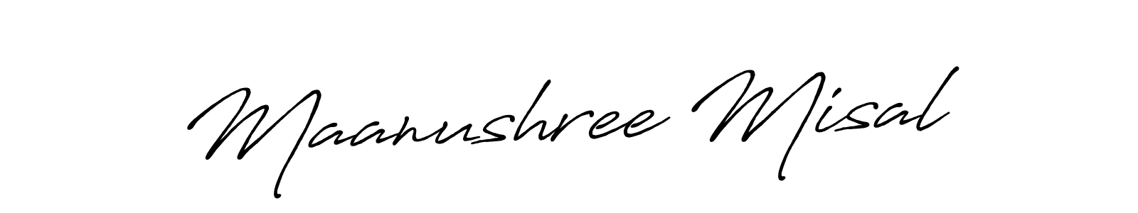 It looks lik you need a new signature style for name Maanushree Misal. Design unique handwritten (Antro_Vectra_Bolder) signature with our free signature maker in just a few clicks. Maanushree Misal signature style 7 images and pictures png