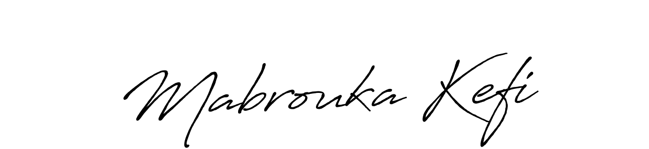 Make a short Mabrouka Kefi signature style. Manage your documents anywhere anytime using Antro_Vectra_Bolder. Create and add eSignatures, submit forms, share and send files easily. Mabrouka Kefi signature style 7 images and pictures png