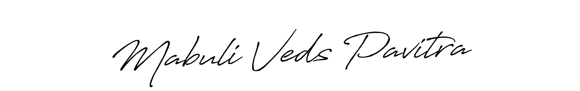 Make a beautiful signature design for name Mabuli Veds Pavitra. Use this online signature maker to create a handwritten signature for free. Mabuli Veds Pavitra signature style 7 images and pictures png