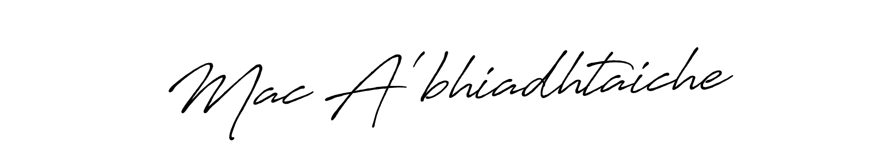 Also You can easily find your signature by using the search form. We will create Mac A'bhiadhtaiche name handwritten signature images for you free of cost using Antro_Vectra_Bolder sign style. Mac A'bhiadhtaiche signature style 7 images and pictures png