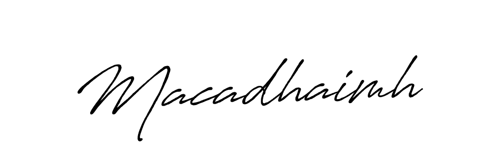 Design your own signature with our free online signature maker. With this signature software, you can create a handwritten (Antro_Vectra_Bolder) signature for name Macadhaimh. Macadhaimh signature style 7 images and pictures png