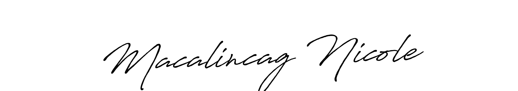 It looks lik you need a new signature style for name Macalincag Nicole. Design unique handwritten (Antro_Vectra_Bolder) signature with our free signature maker in just a few clicks. Macalincag Nicole signature style 7 images and pictures png