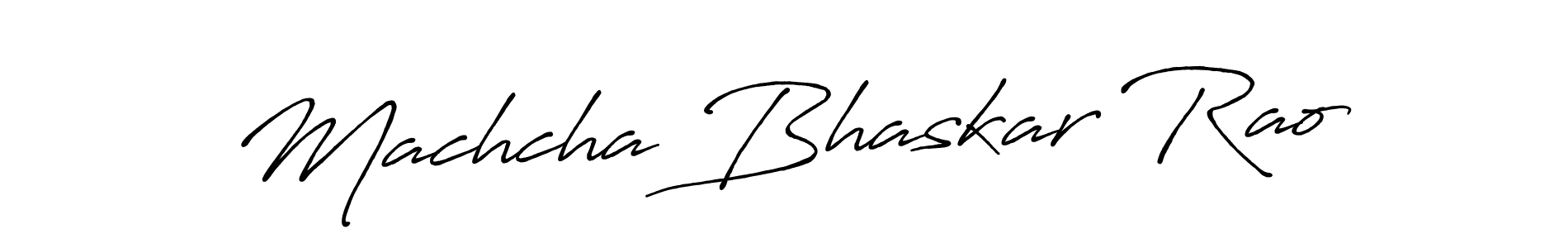 Also You can easily find your signature by using the search form. We will create Machcha Bhaskar Rao name handwritten signature images for you free of cost using Antro_Vectra_Bolder sign style. Machcha Bhaskar Rao signature style 7 images and pictures png