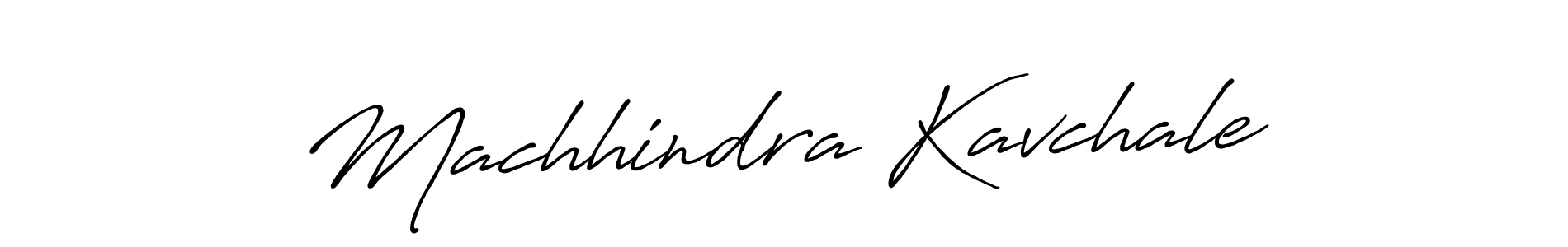 Create a beautiful signature design for name Machhindra Kavchale. With this signature (Antro_Vectra_Bolder) fonts, you can make a handwritten signature for free. Machhindra Kavchale signature style 7 images and pictures png