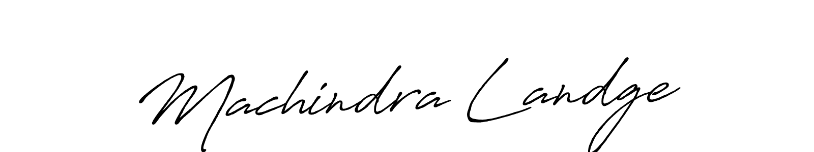 Also we have Machindra Landge name is the best signature style. Create professional handwritten signature collection using Antro_Vectra_Bolder autograph style. Machindra Landge signature style 7 images and pictures png