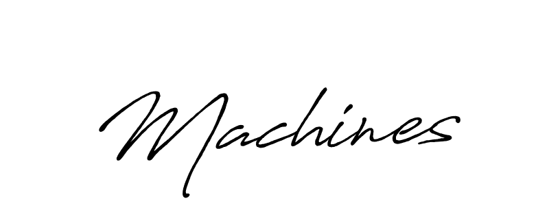 Also we have Machines name is the best signature style. Create professional handwritten signature collection using Antro_Vectra_Bolder autograph style. Machines signature style 7 images and pictures png