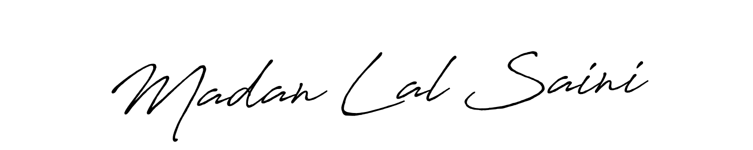 You should practise on your own different ways (Antro_Vectra_Bolder) to write your name (Madan Lal Saini) in signature. don't let someone else do it for you. Madan Lal Saini signature style 7 images and pictures png