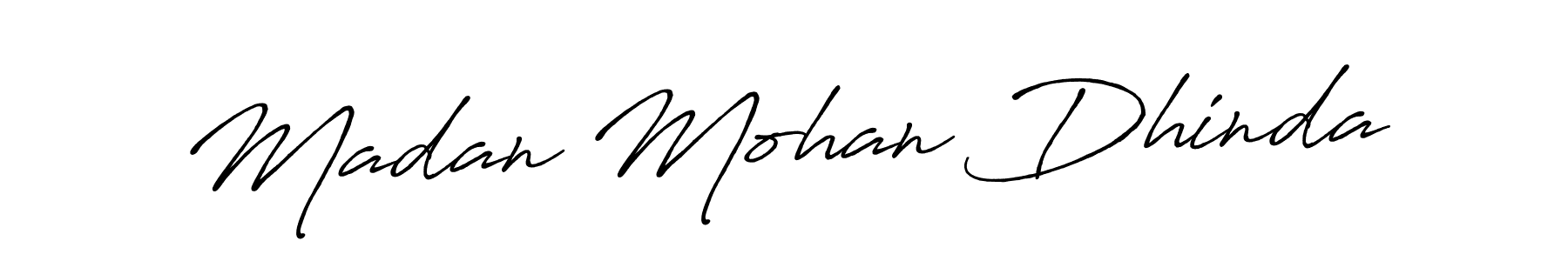 Create a beautiful signature design for name Madan Mohan Dhinda. With this signature (Antro_Vectra_Bolder) fonts, you can make a handwritten signature for free. Madan Mohan Dhinda signature style 7 images and pictures png