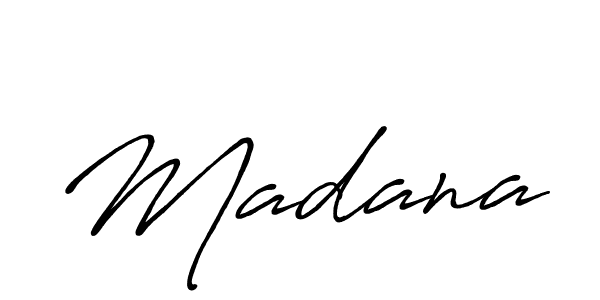 You should practise on your own different ways (Antro_Vectra_Bolder) to write your name (Madana) in signature. don't let someone else do it for you. Madana signature style 7 images and pictures png