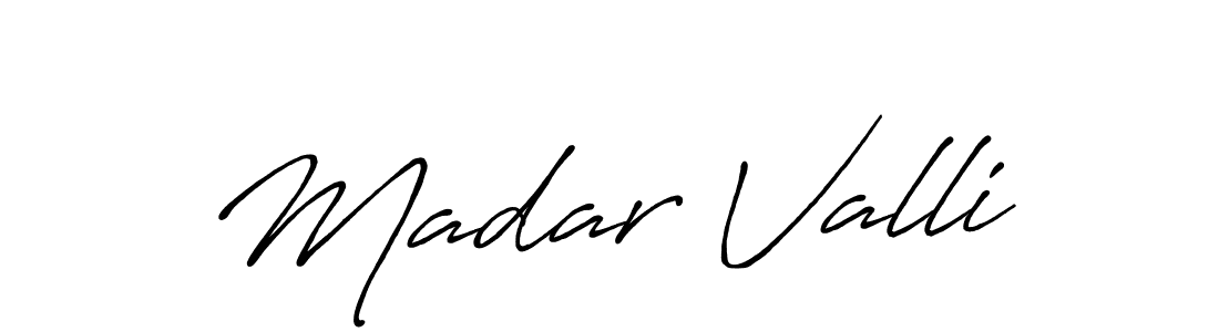 How to make Madar Valli signature? Antro_Vectra_Bolder is a professional autograph style. Create handwritten signature for Madar Valli name. Madar Valli signature style 7 images and pictures png