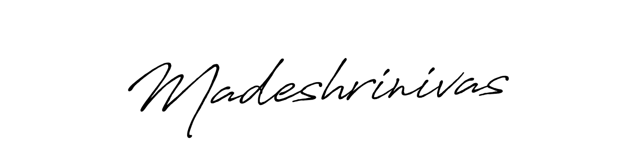 Create a beautiful signature design for name Madeshrinivas. With this signature (Antro_Vectra_Bolder) fonts, you can make a handwritten signature for free. Madeshrinivas signature style 7 images and pictures png