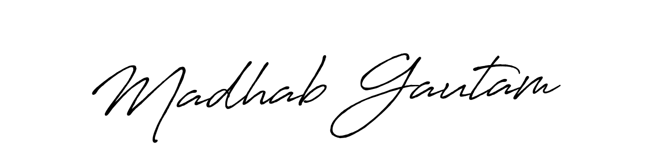 Make a beautiful signature design for name Madhab Gautam. With this signature (Antro_Vectra_Bolder) style, you can create a handwritten signature for free. Madhab Gautam signature style 7 images and pictures png