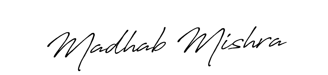 Design your own signature with our free online signature maker. With this signature software, you can create a handwritten (Antro_Vectra_Bolder) signature for name Madhab Mishra. Madhab Mishra signature style 7 images and pictures png