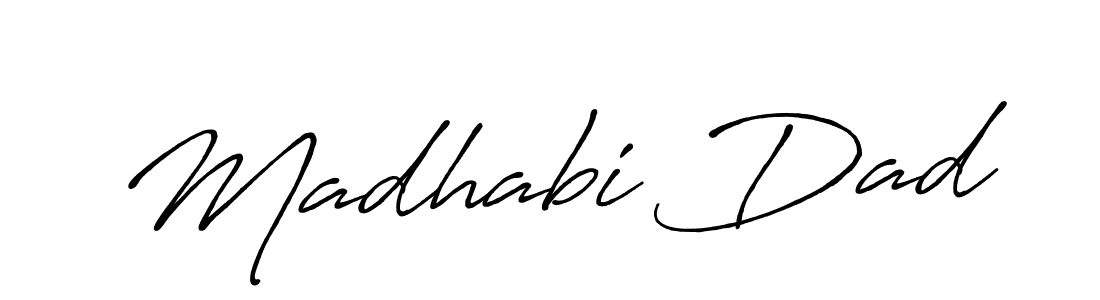 Also we have Madhabi Dad name is the best signature style. Create professional handwritten signature collection using Antro_Vectra_Bolder autograph style. Madhabi Dad signature style 7 images and pictures png