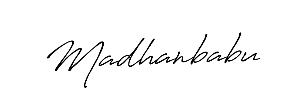 Create a beautiful signature design for name Madhanbabu. With this signature (Antro_Vectra_Bolder) fonts, you can make a handwritten signature for free. Madhanbabu signature style 7 images and pictures png