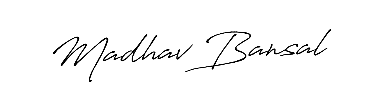 How to make Madhav Bansal signature? Antro_Vectra_Bolder is a professional autograph style. Create handwritten signature for Madhav Bansal name. Madhav Bansal signature style 7 images and pictures png