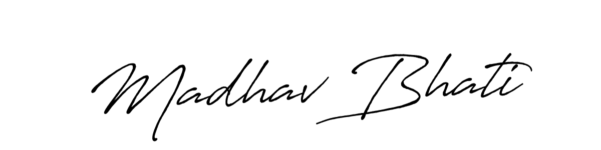 Make a beautiful signature design for name Madhav Bhati. With this signature (Antro_Vectra_Bolder) style, you can create a handwritten signature for free. Madhav Bhati signature style 7 images and pictures png