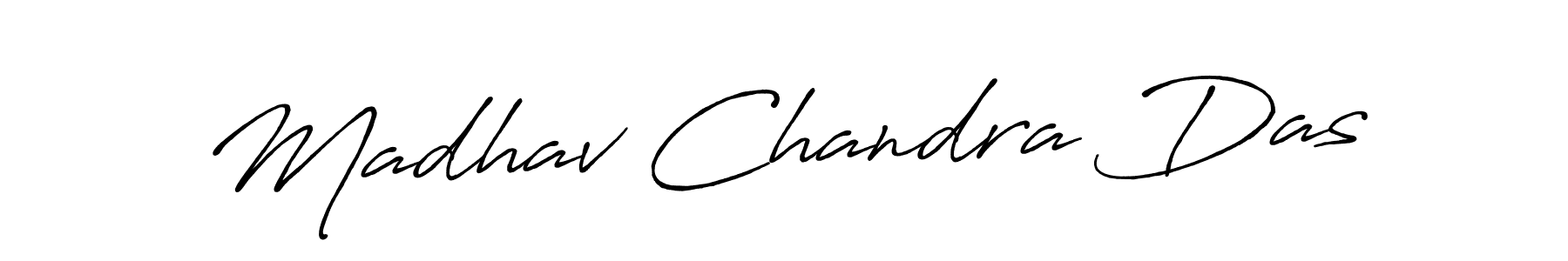 Once you've used our free online signature maker to create your best signature Antro_Vectra_Bolder style, it's time to enjoy all of the benefits that Madhav Chandra Das name signing documents. Madhav Chandra Das signature style 7 images and pictures png