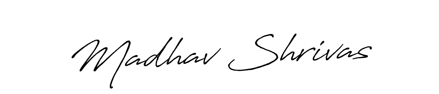 Design your own signature with our free online signature maker. With this signature software, you can create a handwritten (Antro_Vectra_Bolder) signature for name Madhav Shrivas. Madhav Shrivas signature style 7 images and pictures png