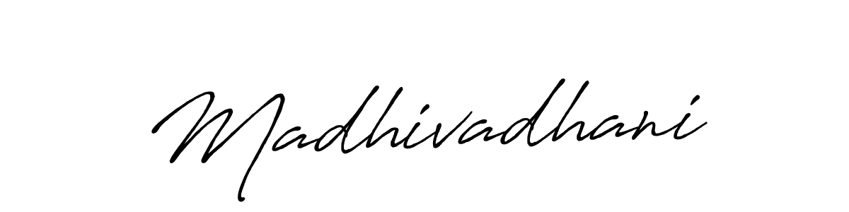 Madhivadhani stylish signature style. Best Handwritten Sign (Antro_Vectra_Bolder) for my name. Handwritten Signature Collection Ideas for my name Madhivadhani. Madhivadhani signature style 7 images and pictures png