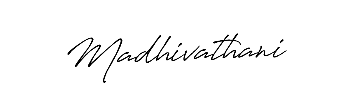 Also we have Madhivathani name is the best signature style. Create professional handwritten signature collection using Antro_Vectra_Bolder autograph style. Madhivathani signature style 7 images and pictures png