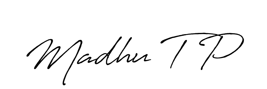 Make a beautiful signature design for name Madhu T P. With this signature (Antro_Vectra_Bolder) style, you can create a handwritten signature for free. Madhu T P signature style 7 images and pictures png