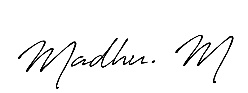 See photos of Madhu. M official signature by Spectra . Check more albums & portfolios. Read reviews & check more about Antro_Vectra_Bolder font. Madhu. M signature style 7 images and pictures png