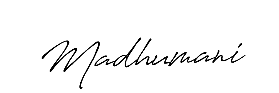 It looks lik you need a new signature style for name Madhumani. Design unique handwritten (Antro_Vectra_Bolder) signature with our free signature maker in just a few clicks. Madhumani signature style 7 images and pictures png